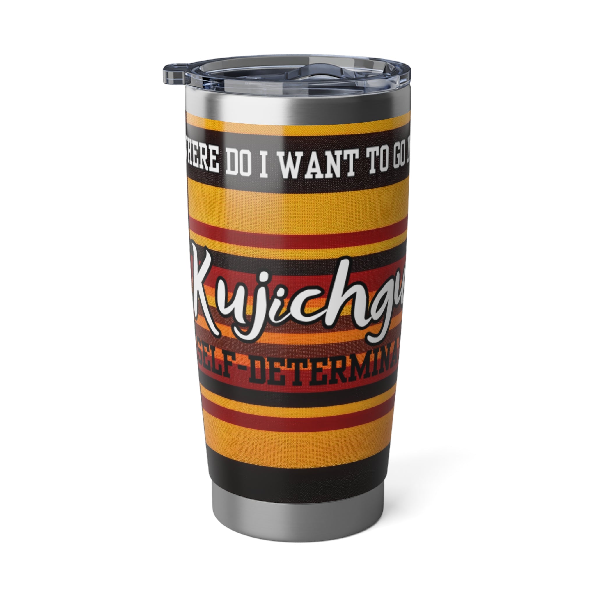 Kwanzaa Day 2: "Kujichagulia" Vagabond 20oz Tumbler