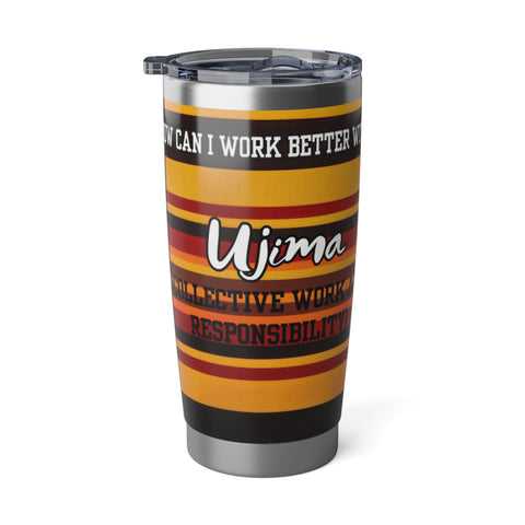 Kwanzaa Day 3: "Ujima" Vagabond 20oz Tumbler