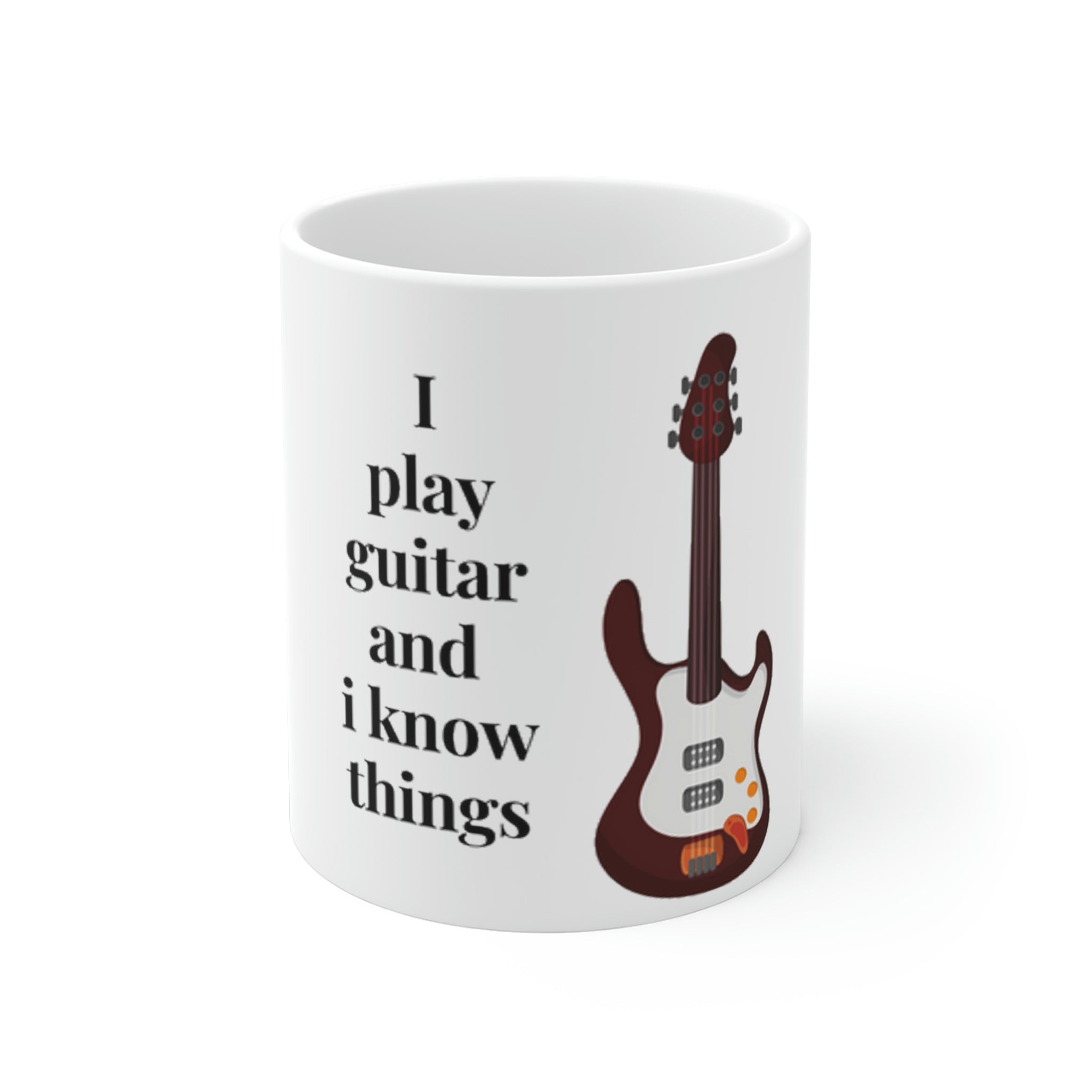 "I play guitar and I know things"  2 Ceramic Mug (11oz)